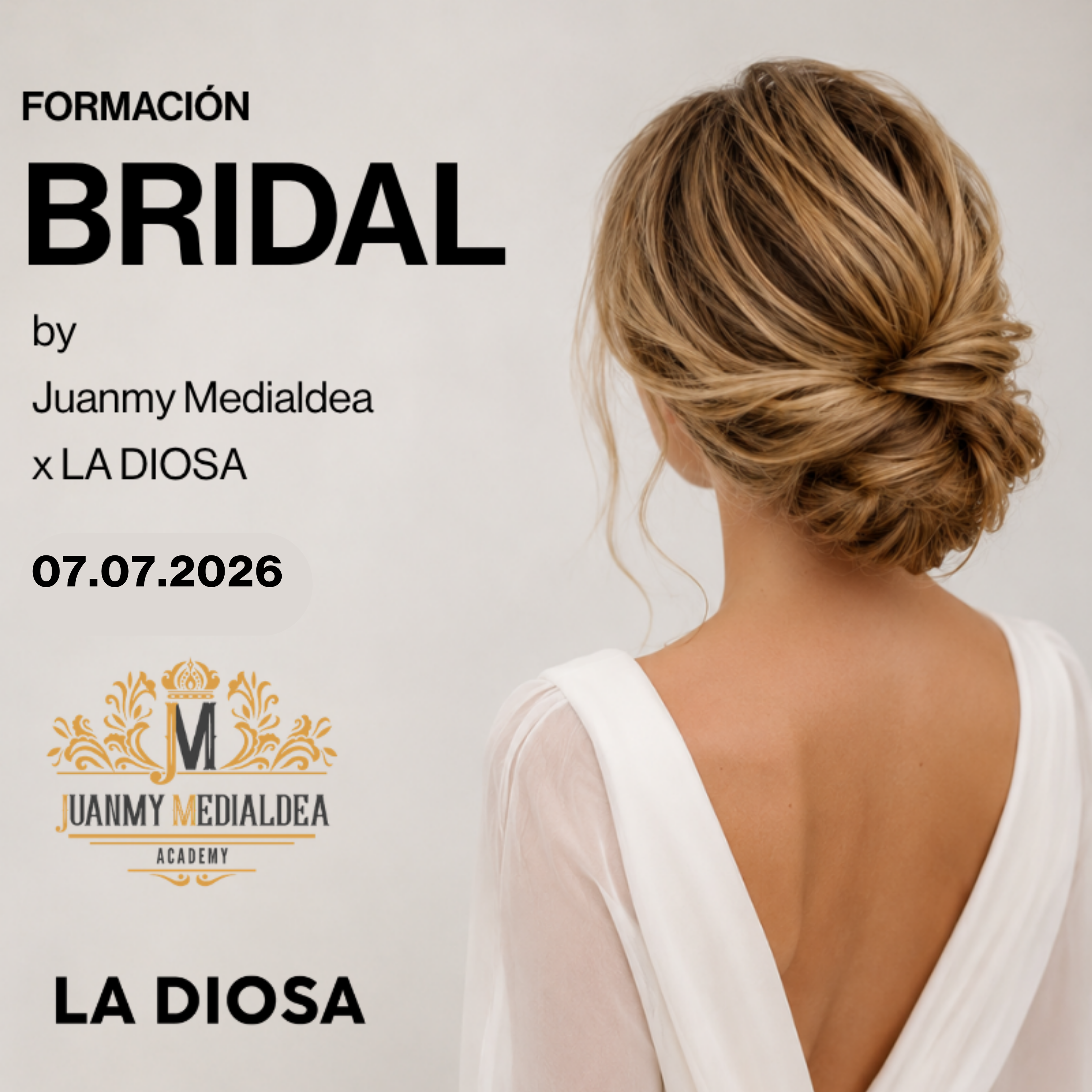 FORMACIÓN BRIDAL · Juanmy Medialdea x LA DIOSA